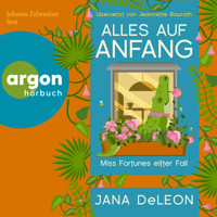 Alles auf Anfang - Miss Fortunes elfter Fall - Ein Miss-Fortune-Krimi, Band 11 (Ungekürzte Lesung) - Jana DeLeon - Hörbuch