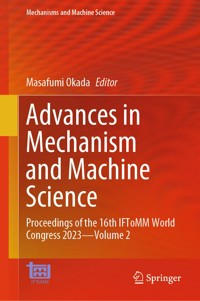 Advances in Mechanism and Machine Science -  - E-Book