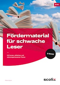 Fördermaterial für schwache Leser - Klasse 5-6 - Milena Angioni - E-Book