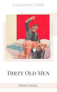 Dirty Old Men - Frankie Stephens - E-Book