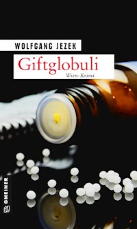 Giftglobuli - Wolfgang Jezek - E-Book