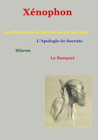 Les mémorables (mémoires de Socrate) - Xenophon - E-Book