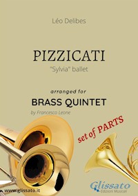 Pizzicati - brass quintet set of PARTS - Léo Delibes - E-Book