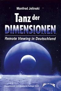 Tanz der Dimensionen - Manfred Jelinski - E-Book