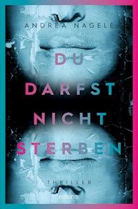 Du darfst nicht sterben - Andrea Nagele - E-Book