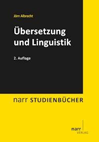 Übersetzung und Linguistik - Jörn Albrecht - E-Book