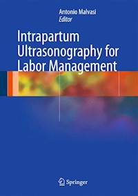 Intrapartum Ultrasonography for Labor Management -  - E-Book