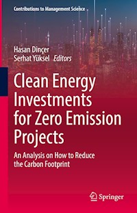 Clean Energy Investments for Zero Emission Projects - - E-Book