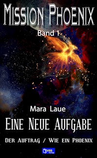 Eine neue Aufgabe - Mara Laue - E-Book