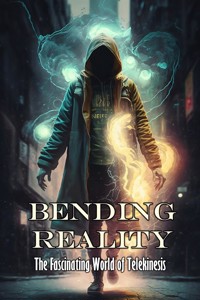 Bending Reality - Daniel Zaborowski - E-Book