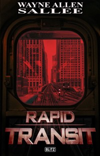 Phantastische Storys 19: Rapid Transit - Wayne Allen] TRANSLATED_BY Salle - E-Book