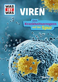 WAS IST WAS Viren (Broschüre) - Christina Braun - kostenlos E-Book