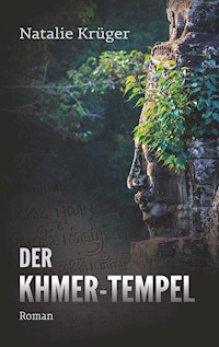 Der Khmer-Tempel - Natalie Krüger - E-Book
