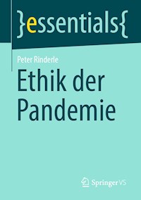 Ethik der Pandemie - Peter Rinderle - E-Book