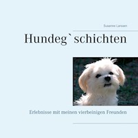 Hundeg`schichten - Susanne Larssen - E-Book