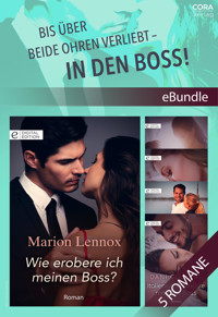Bis über beide Ohren verliebt - in den Boss! - MARION LENNOX - E-Book