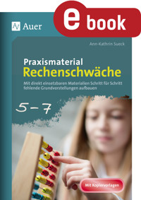 Praxismaterial Rechenschwäche Klassen 5-7 - Ann-Kathrin Sueck - E-Book