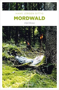 Mordwald - Hans Jürgen Sittig - E-Book