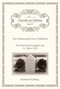 Der Massentod von Veltheim - Reinhold Kölling - E-Book