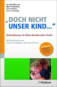 »Doch nicht unser Kind ...« - Martine Hoffmann - E-Book