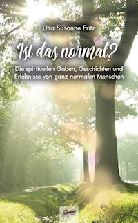 Ist das normal? - Utta Susanne Fritz - E-Book