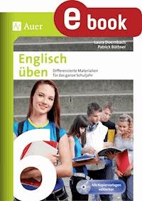 Englisch üben Klasse 6 - Patrick Büttner - E-Book