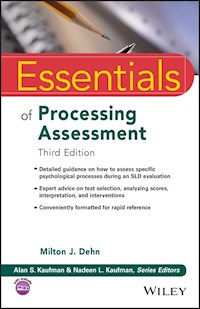 Essentials of Processing Assessment - Milton J. Dehn - E-Book