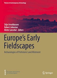 Europe's Early Fieldscapes -  - E-Book