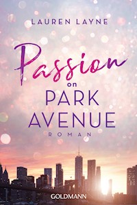 Passion on Park Avenue - Lauren Layne - E-Book