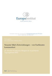 Neueste M&A-Entwicklungen - von Fachleuten kommentiert -  - kostenlos E-Book
