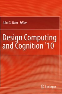 Design Computing and Cognition '10 -  - E-Book