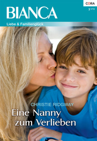 Eine Nanny zum Verlieben - CHRISTIE RIDGWAY - E-Book