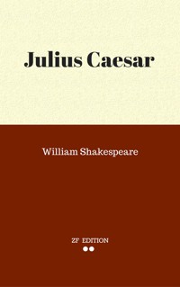 Julius Caesar - William Shakespeare - E-Book