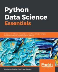 Python Data Science Essentials - Alberto Boschetti - E-Book