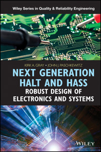 Next Generation HALT and HASS - Kirk A. Gray - E-Book
