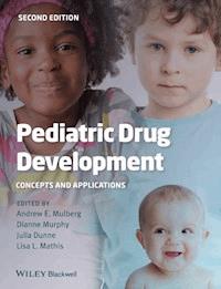 Pediatric Drug Development - Andrew E. Mulberg - E-Book