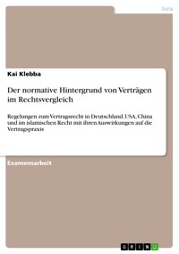Der normative Hintergrund von Verträgen im Rechtsvergleich - Kai Klebba - E-Book
