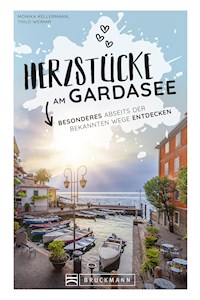 Herzstücke am Gardasee - Monika Kellermann - E-Book
