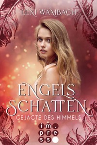 Engelsschatten 1: Gejagte des Himmels - Leni Wambach - E-Book