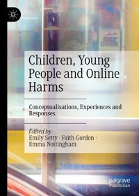 Children, Young People and Online Harms - - E-Book