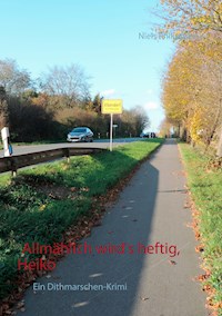 Allmählich wird's heftig, Heiko - Niels Philippsen - E-Book