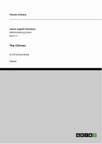 The Chimes - Charles Dickens. - E-Book