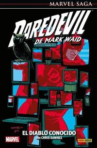 Marvel Saga. Daredevil de Mark Waid 10. El diablo conocido - Mark Waid - E-Book