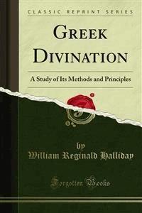 Greek Divination - William Reginald Halliday - E-Book