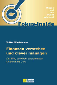 Finanzen verstehen und clever managen - Volker Wiedemann - E-Book