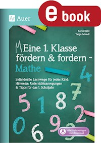 Eine 1. Klasse fördern und fordern - Mathe - Karin Kobl - E-Book