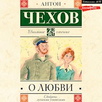 О любви - Антон Павлович Чехов - Hörbuch
