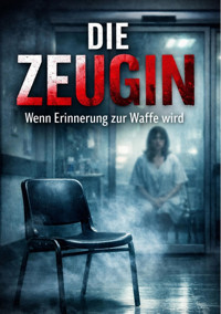 Die Zeugin - Dominik Mikulaschek - E-Book