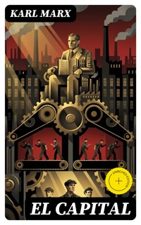El Capital - Karl Marx - E-Book