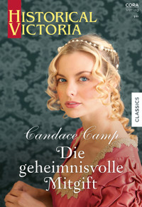 Die geheimnisvolle Mitgift - Candace Camp - E-Book